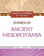 Empires of Ancient Mesopotamia