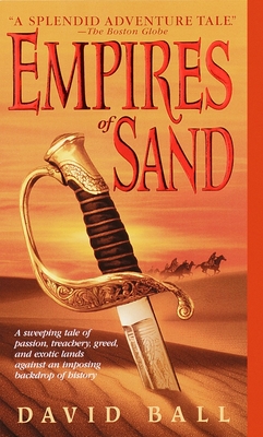 Empires of Sand - Ball, David