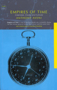 Empires of Time: Calendars, Clocks and Cultures - Aveni, Anthony F.