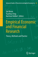 Empirical Economic and Financial Research: Theory, Methods and Practice