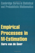 Empirical Processes in M-Estimation - van de Geer, Sara A.