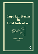 Empirical Studies in Field Instruction