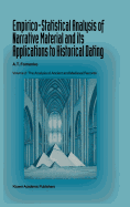 Empirico-Statistical Analysis of Narrative Material and Its Applications to Historical Dating: Volume II: The Analysis of Ancient and Medieval Records