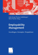 Employability Management: Grundlagen, Konzepte, Perspektiven