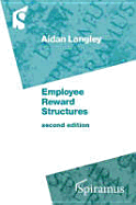 Employee Reward Structures: Second Edition