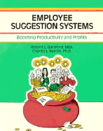Employee Suggestion Systems: Boosting Productivity and Profits