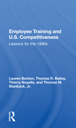 Employee Training and U.S. Competitiveness: Lessons for the 1990s