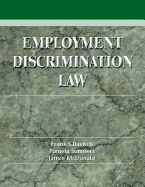 Employment Discrimination Law: Problems, Cases and Critical Perspectives