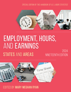 Employment, Hours, and Earnings 2024: States and Areas