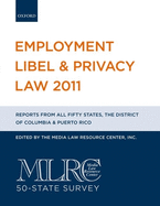 Employment Libel & Privacy Law: MLRC 50-State Survey