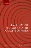 Employment Regimes and the Quality of Work
