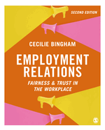 Employment Relations: Fairness and Trust in the Workplace