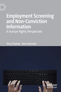 Employment Screening and Non-Conviction Information: A Human Rights Perspective