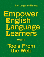 Empower English Language Learners with Tools from the Web