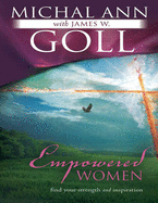 Empowered Women: Find your Strength and Inspiration: Find Your Strength and Inspiration