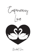 Empowering Love