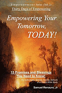 Empowering Your Tomorrow, Today!