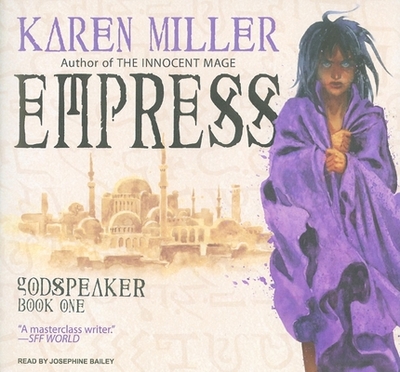 Empress - Miller, Karen, and Bailey (Narrator)
