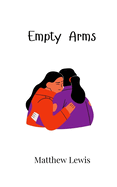 Empty Arms