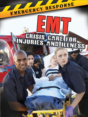 EMT: Crisis Care for Injuries and Illness - Greve, Tom