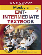 EMT-Intermediate Textbook: Workbook - Shade, Bruce R.