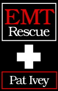 EMT: Rescue