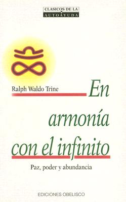 En Armonia Con El Infinito - Trine, Ralph Waldo