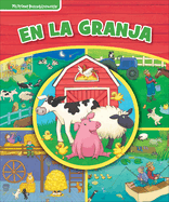 En La Granja (on the Farm): Mi Primer Busca Y Encuentra (First Look and Find)