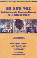 En Otra Voz: Antologia de la Literatura Hispana de los Estados Unidos