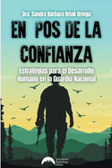 En pos de la confianza: Estrategias para el desarrollo humano en la Guardia Nacional