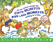 En un Arbol Estan los Cinco Monitos / Five Little Monkeys Sitting In A Tree