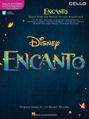 Encanto - Instrumental Play-Along for Cello (Book/Online Audio) - Miranda, Lin-Manuel (Composer)