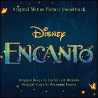 Encanto [Original Motion Picture Soundtrack] - Lin-Manuel Miranda / Germaine Franco