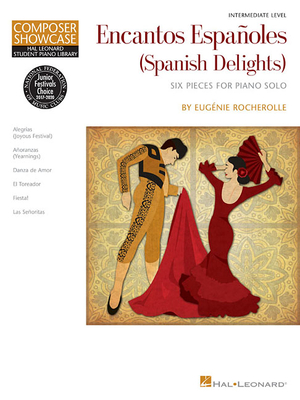 Encantos Espanoles (Spanish Delights): Hlspl Composer Showcase Intermediate Level - Rocherolle, Eugenie (Composer)