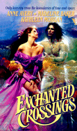 Enchanted Crossings - Baker, Madeline, and Morgan, Kathleen, and Avery, Anne