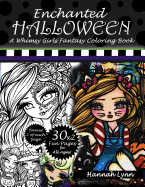 Enchanted Halloween: A Whimsy Girls Fantasy Coloring Book