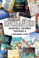 Enchanted Inkspell Covers: Volume 3