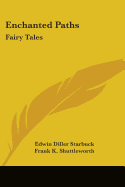 Enchanted Paths: Fairy Tales