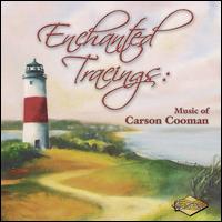 Enchanted Tracings: Music of Carson Cooman - Albert Hrubovcak (trombone); Alexander Lakatos (viola); Igor Bielik (horn); Igor Fabera (oboe); Jan Slavik (cello);...