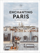 Enchanting Paris: The Hedonist's Guide