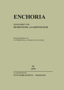 Enchoria 9 (1979): Zeitschrift Fur Demotistik Und Koptologie - Luddeckens, Erich (Editor), and Thissen, Heinz-Josef (Editor), and Zauzich, Karl-Theodor (Editor)