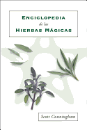 Enciclopedia de Las Hierbas Magicas