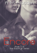 Encore (Book 3 of the Back-Up Series)