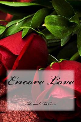 Encore Love - McCain, Michael