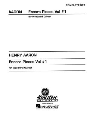 Encore Pieces for Woodwind Quintet - Volume 1: Complete Set - Aaron, Henry