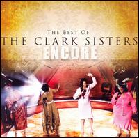Encore - The Clark Sisters