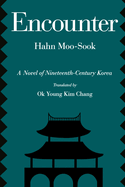 Encounter: A Novel of Nineteenth-Century Korea Volume 5