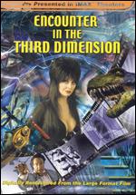 Encounter in the Third Dimension - Ben Stassen