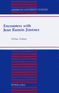 Encounters with Juan Ramn Jimnez - Kluback, William