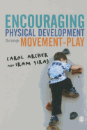Encouraging Physical Development Through Movement-Play